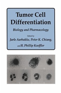 Tumor Cell Differentiation - Aarbakke, Jarle;Chiang, Peter K.;Koeffler, H. Phillip