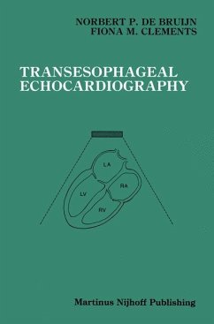Transesophageal Echocardiography - Bruijn, Norbert P. de;Clements, Fiona M.
