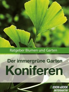 Koniferen - Der immergrüne Garten (eBook, ePUB) - Red. Serges Verlag