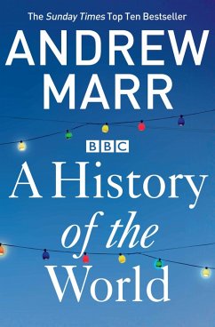 A History of the World (eBook, ePUB) - Marr, Andrew