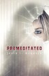 Premeditated (eBook, ePUB) - Bild 1