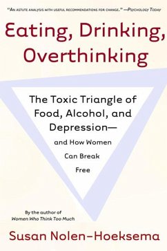 Eating, Drinking, Overthinking (eBook, ePUB) - Nolen-Hoeksema, Susan