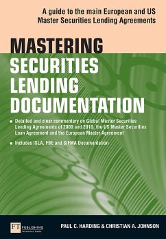 Mastering Securities Lending Documentation (eBook, ePUB) - Harding, Paul; Johnson, Christian