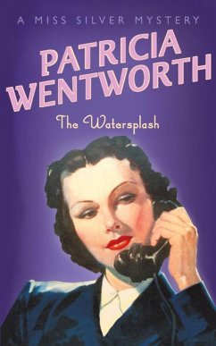 The Watersplash (eBook, ePUB) - Wentworth, Patricia