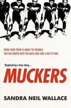 Muckers (eBook, ePUB) - Neil Wallace, Sandra