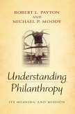 Understanding Philanthropy (eBook, ePUB)
