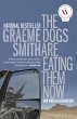 The Dogs Are Eating Them Now (eBook,... - Bild 1