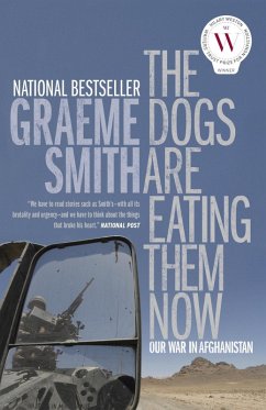 Cover The Dogs Are Eating Them Now (eBook, ePUB)
