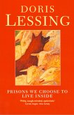 Prisons We Choose to Live Inside (eBook, ePUB)