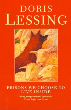 Prisons We Choose to Live Inside (eBook, ePUB) - Lessing, Doris