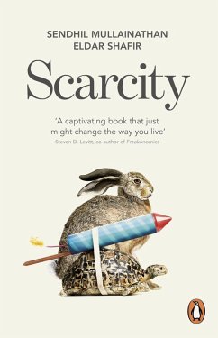 Scarcity (eBook, ePUB) - Mullainathan, Sendhil; Shafir, Eldar