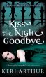 Kiss The Night Goodbye (eBook, ePUB) - Bild 1
