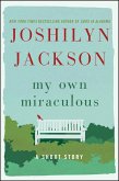 My Own Miraculous (eBook, ePUB)