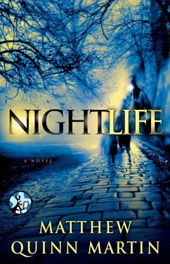 Nightlife (eBook, ePUB) - Martin, Matthew Quinn