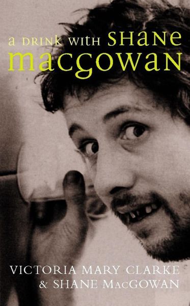 A Drink with Shane MacGowan (eBook, ePUB)