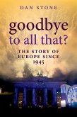 Goodbye to All That? (eBook, PDF)
