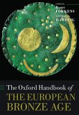 The Oxford Handbook of the European Bronze Age (eBook, ePUB)