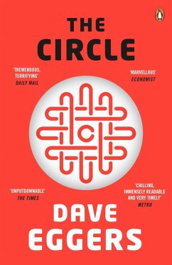 The Circle (eBook, ePUB) - Eggers, Dave
