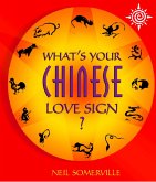 What's Your Chinese Love Sign? (eBook, ePUB)