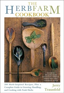 The Herbfarm Cookbook (eBook, ePUB) - Traunfeld, Jerry
