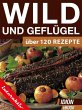 Wild und Geflügel (eBook, ePUB) - Bild 1