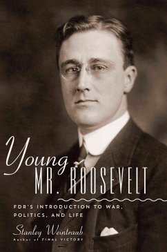 Young Mr. Roosevelt (eBook, ePUB) - Weintraub, Stanley