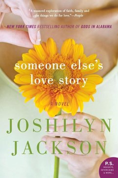 Someone Else's Love Story (eBook, ePUB) - Jackson, Joshilyn