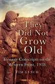 They Did Not Grow Old (eBook, ePUB)