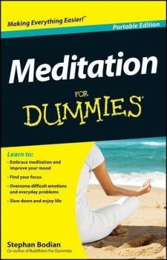 Meditation For Dummies, Portable Edition (eBook, PDF) - Bodian, Stephan