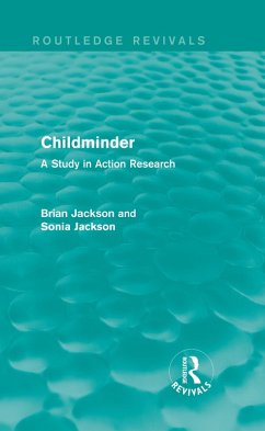 Childminder (Routledge Revivals) (eBook, ePUB) - Jackson, Brian; Jackson, Sonia