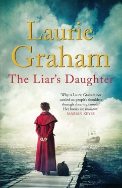 The Liar's Daughter (eBook, ePUB) - Graham, Laurie