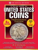 The Official Red Book: A Guide Book of United States Coins, Professional Edition (eBook, ePUB)