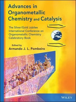 Advances in Organometallic Chemistry and Catalysis (eBook, PDF)