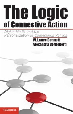 Logic of Connective Action (eBook, PDF) - Bennett, W. Lance
