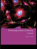 The Biological Basis of Nursing: Cancer (eBook, ePUB)