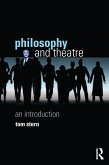 Philosophy and Theatre (eBook, ePUB)
