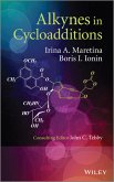 Alkynes in Cycloadditions (eBook, ePUB)