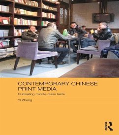 Contemporary Chinese Print Media (eBook, ePUB) - Yi, Zheng