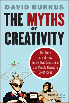 The Myths of Creativity (eBook, ePUB) - Burkus, David
