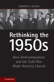 Rethinking the 1950s (eBook, PDF)