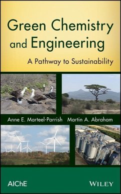 Green Chemistry and Engineering (eBook, ePUB) - Marteel-Parrish, Anne E.; Abraham, Martin A.