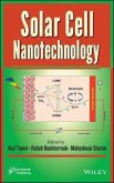 Solar Cell Nanotechnology (eBook, PDF)