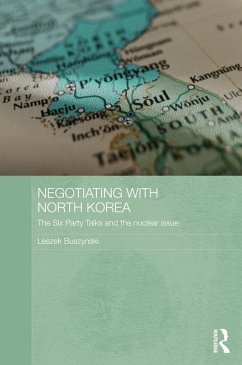 Negotiating with North Korea (eBook, PDF) - Buszynski, Leszek