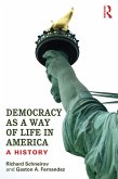 Democracy as a Way of Life in America (eBook, PDF) Democracy as a Way of Life in America (eBook, PDF)