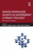 Whose Knowledge Counts in Government Literacy Policies? (eBook, PDF) Whose Knowledge Counts in Government Literacy Policies? (eBook, PDF)