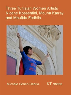 Three Tunisian Women Artists (eBook, ePUB) - Hadria, Michèle Cohen