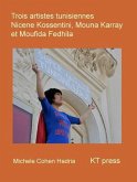 Trois Artistes Tunisiennes (eBook, ePUB)