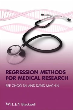 Regression Methods for Medical Research (eBook, ePUB) - Tai, Bee Choo; Machin, David