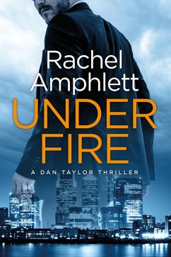 Under Fire (eBook, ePUB) - Amphlett, Rachel