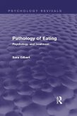 Pathology of Eating (Psychology Revivals) (eBook, PDF)